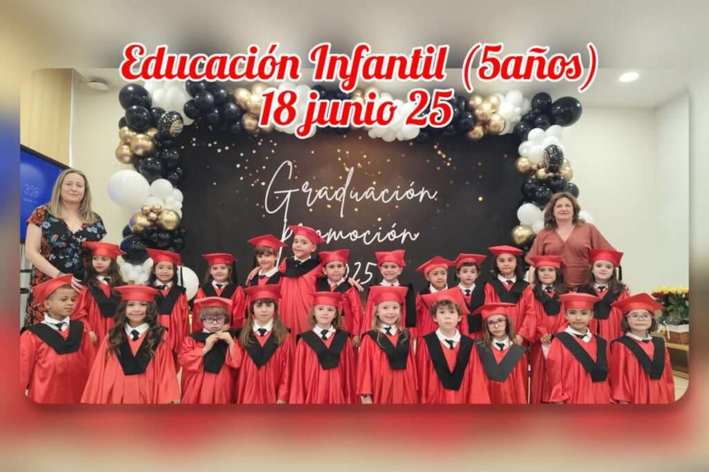 🧑‍🎓 Graduación Educación Infantil 🧑‍🎓