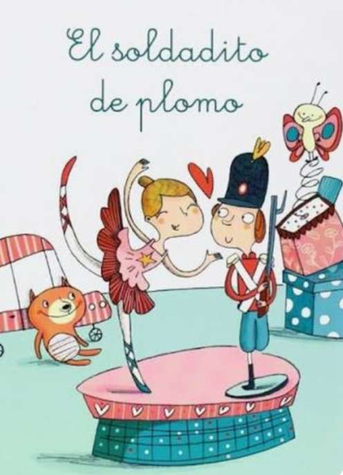 💂🧑‍🩰El Soldadito de Plomo🧑‍🩰💂